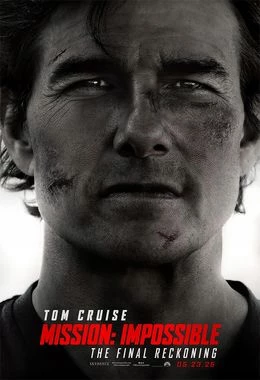 Mission : Impossible- The final Reckoning