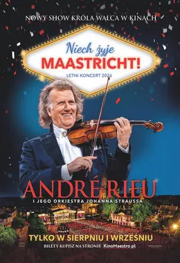 Andre Rieu - Niech żyje Maastricht!